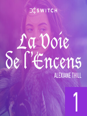 cover image of La Voie de l'Encens 1